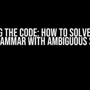 Cracking the Code: How to Solve Parsing of a Grammar with Ambiguous Syntax