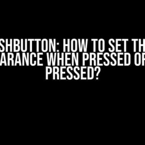 Qt Qpushbutton: How to set the same appearance when pressed or not pressed?